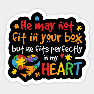 He Fits Perfectly In My Heart - Autistic Kid Sticker